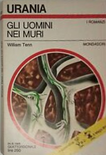 Tenn,William. - Gli uomini nei muri.