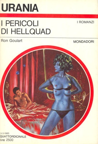 Goulart,Ron. - I pericoli di Hellquad.