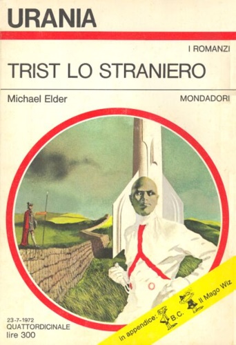 Elder,Michael. - Trist lo straniero.