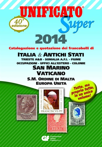 -- - Unificato Super 2014. Catalogazione e quotazione dei