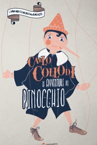 Collodi. - Le avventure di Pinocchio.