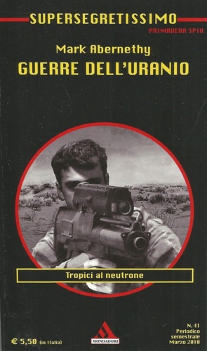 Abernethy, Mark. - Guerre dell'Urano.