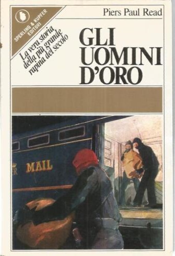 Read,Piers Paul. - Gli uomini d'oro. La vera storia della pi grand