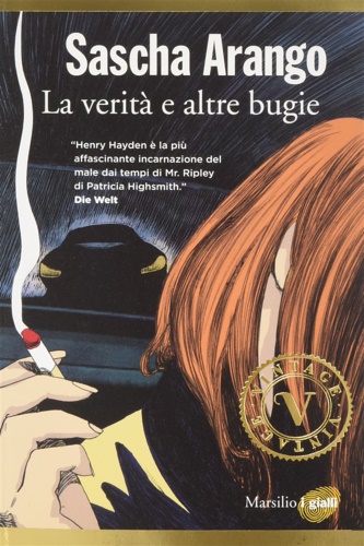 Arango, Sascha. - La verit e altre bugie.