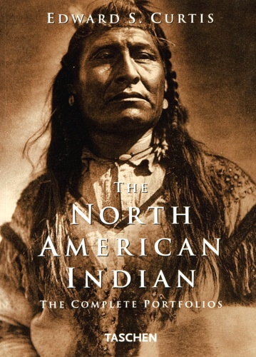 Curtis,Edward Sheriff. - The North america indian. The complete portfolios.
