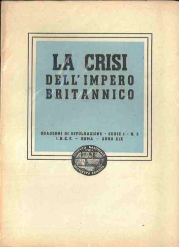 -- - La crisi dell'impero britannico.