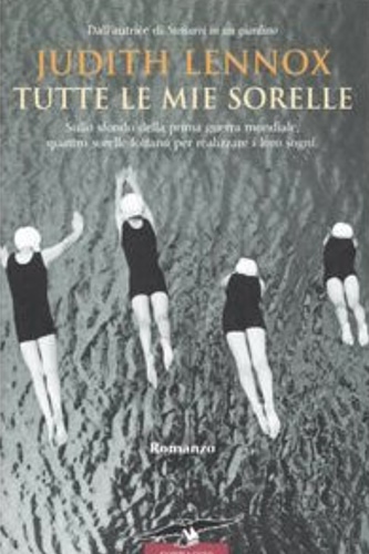 Lennox, Judith. - Tutte le mie sorelle.