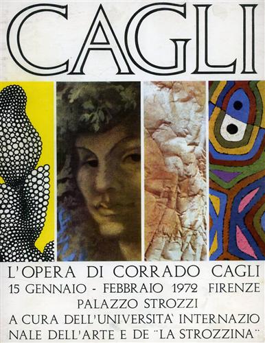 Catalogo della Mostra: - L'opera di Corrado Cagli.