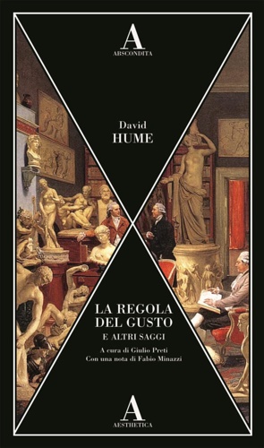 Hume,David. - La regola del gusto e altri saggi.