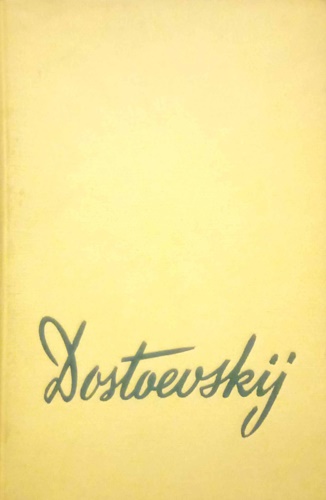 Slonim,Marc. - Gli amori di Dostoevskij.