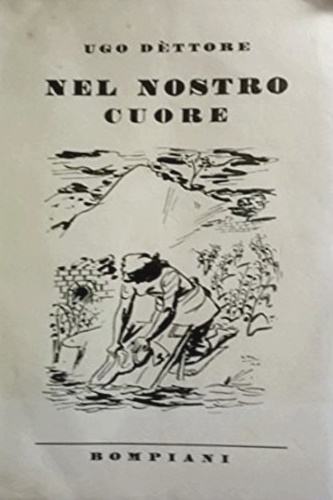 Dttore, Ugo. - Nel nostro cuore.