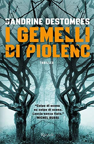 Destombes, Sandrine. - I gemelli di Piolenc.