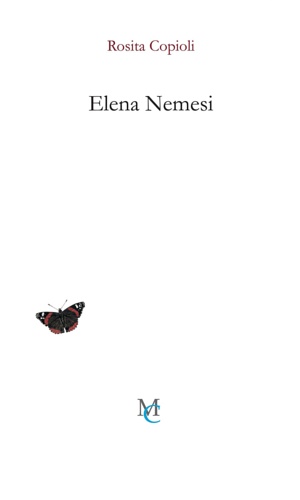 Copioli,Rosita. - Elena Nemesi.