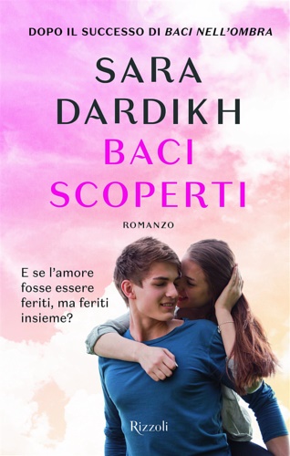 Dardikh, Sara. - Baci scoperti.