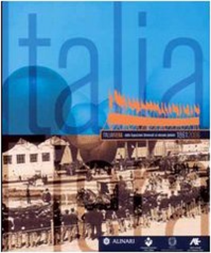 -- - ItaliaFiera dalle esposizioni universali al mercato globale 1861-2006.