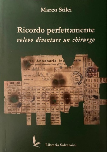 Stilci,Marco. - Ricordo perfettamente, volevo diventare chirurgo.
