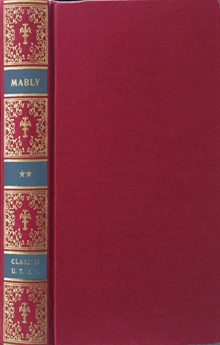 Bonnot de Mably,Gabriel. - Scritti politici. Vol.II: Dubbi sull'ordine naturale delle societ - Della legislazione - Il governo e le leggi della Polonia - Osservazioni sul governo degli Stati Uniti.