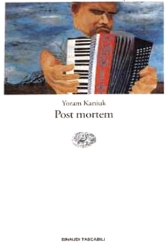 Kaniuk, Yoram. - Post mortem.