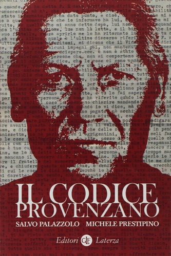 Palazzolo, Salvio. Prestipino, Michele. - Il codice Provenzano.