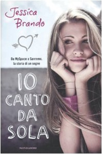 Brando, Jessica. - Io canto da sola.