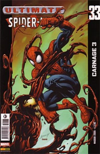 Brian Michael Bendis (script) / Mark Bagley (art) / Scott Hanna (inks). - Ultimate Spider-Man # 33 | Carnage 3.