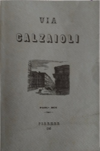 Montazio,Enrico. - Fisiologia di Via Calzaioli.