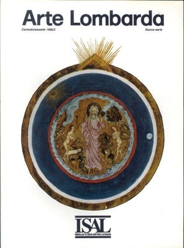 Gatti Perer,Maria Luisa (diretta da). - Arte Lombarda. Rivista di storia dell'arte. Numero 117 1996/2.