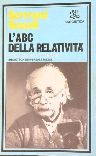 Russell,Bertrand. - L'ABC della relativit.