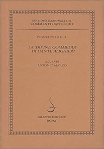 Venturi,Pompeo. - La Divina Commedia di Dante Alighieri.