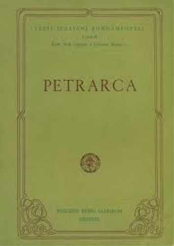 Petrarca, Francesco. - Opere. Con testi tratti dal Canzonier
