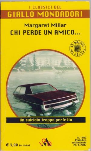 Millar,Margaret. - Chi perde un amico...