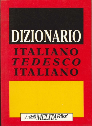 -- - Dizionario tedesco italiano.