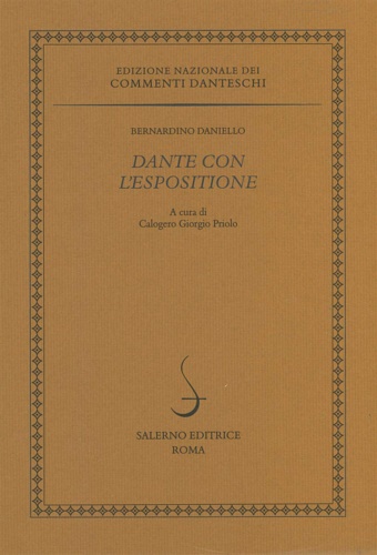 Daniello,Bernardino. - Dante con l'Espositione.