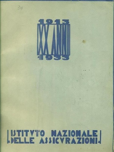 -- - L' istituto nazionale delle assicurazioni 1913-1933.
