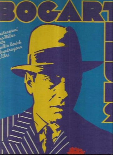 Kezich,Tullio. - Bogart Blues