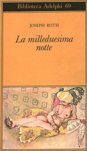 Roth,Joseph. - La milleduesima notte.