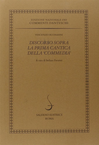 Buonanni,Vincenzio. - Discorso sopra la prima cantica della Commedia.