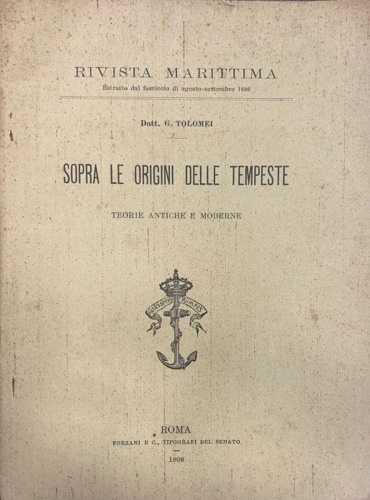 Tolomei, G. - Sopra le origini delle tempeste. Teorie antiche e moderne.