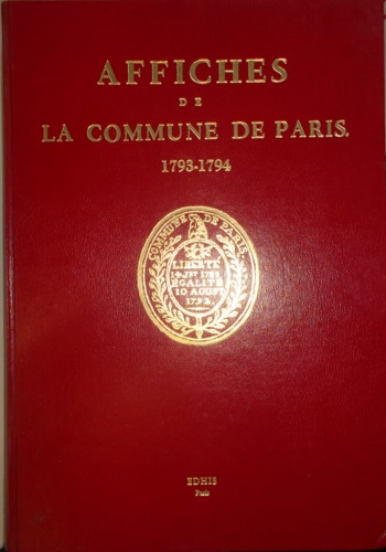 -- - Affiches de la Commune de Paris 1793-1794.