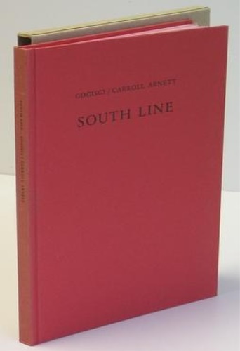 Arnett,Carroll. - South line. First Edition. Of a total edit
