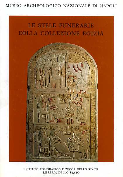 Hlbl,Gunther. - Le Stele Funerarie della Collezione Egizia.