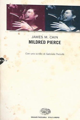 Cain, James M. - Mildred Pierce.