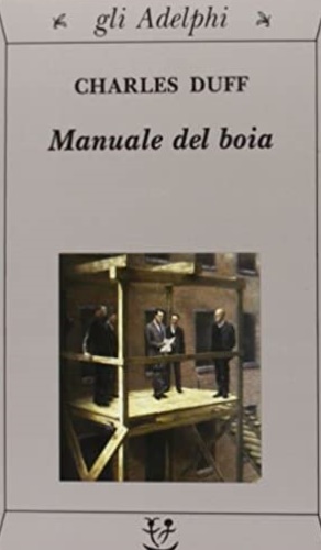 Duff,Charles. - Manuale del boia