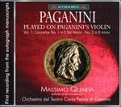 Niccol Paganini. - Played on Paganini's violin. Vol.1:Concertos n.1 in E flat major. N.2 in B minor.