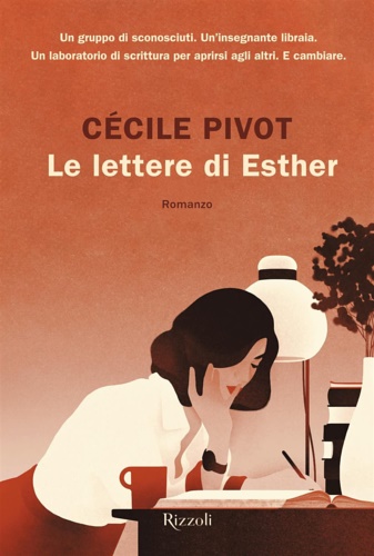 Pivot, Cecile. - Le lettere di Esther.
