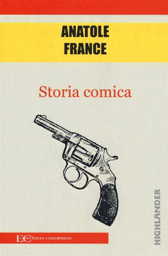 France,Anatole. - Storia comica.