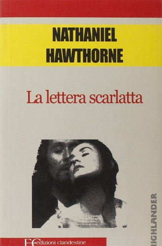 Hawthorne,Nathaniel. - La lettera scarlatta.