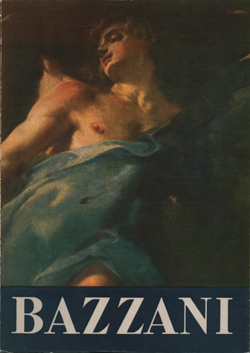Catalogo della Mostra: - Bazzani.