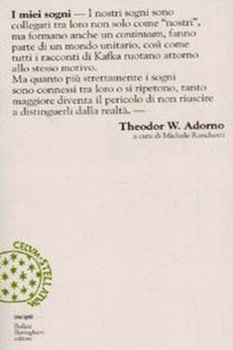 Adorno, T. W. - I miei sogni.
