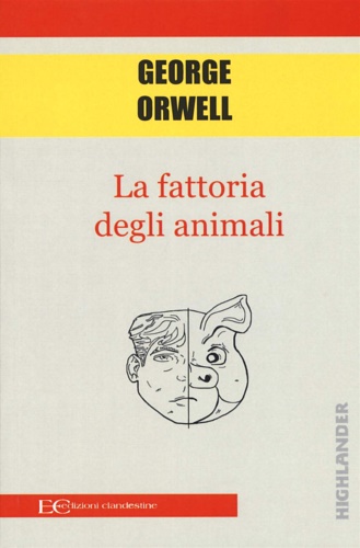 Orwell,George. - La fattoria degli animali.